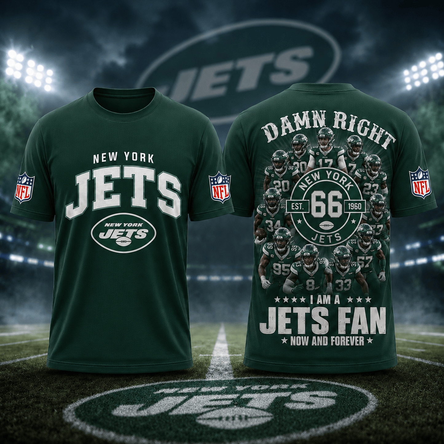 NYJ x NFL Damn Right Forever Fan 3D Shirt