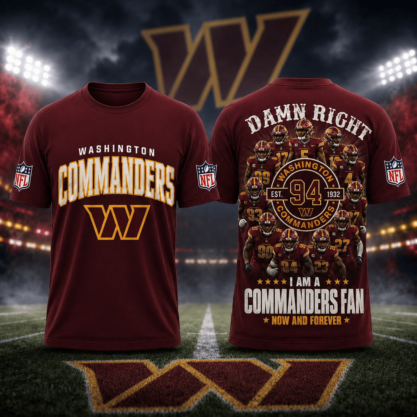 WAS x NFL Damn Right Forever Fan 3D Shirt